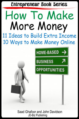 How To Make More Money 11 Ideas To Build Extra Income Plus 10 Ways To Make Money Online Saad Ghafoo