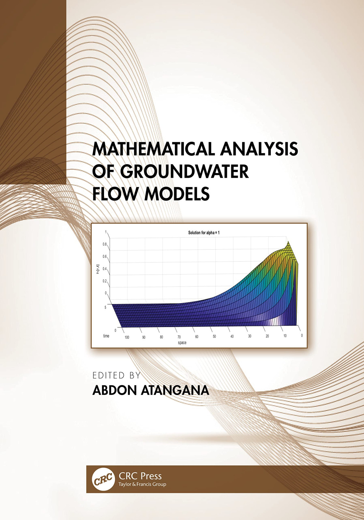 Mathematical Analysis Of Groundwater Flow Models Abdon Atangana