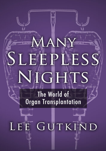 Many Sleepless Nights Lee Gutkind