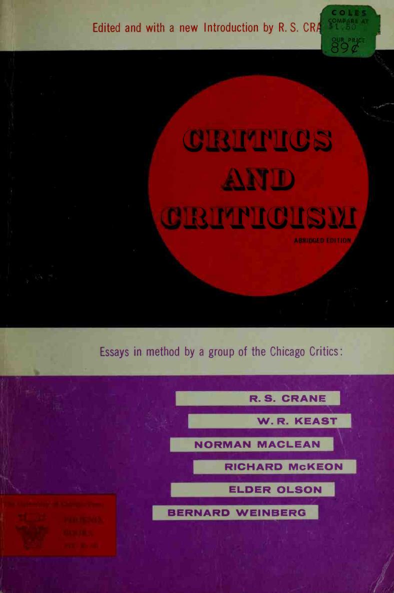 Critics And Criticism Abridged Edition R S Crane