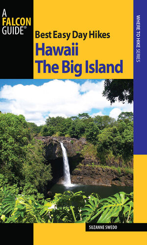 Best Easy Day Hikes Hawaii The Big Island Suzanne Swedo