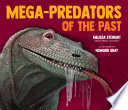 Megapredators Of The Past Melissa Stewart