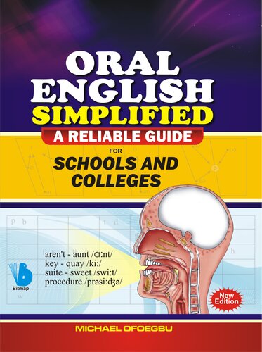 Oral English Simplified A Reliable Guide For Schools And Colleges Michael Ofoegbu