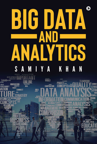 Big Data And Analytics Samiya Khan