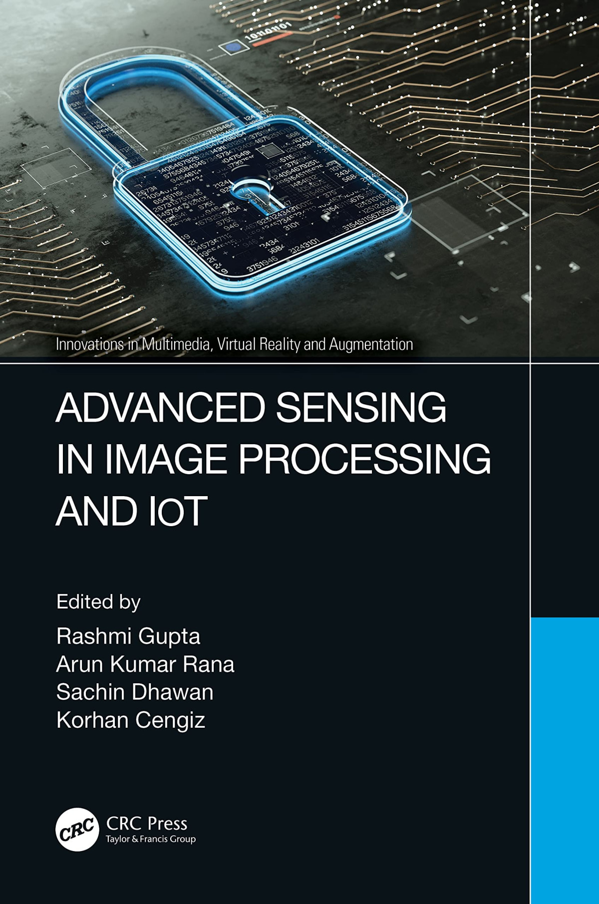 Advanced Sensing In Image Processing And Iot Rashmi Gupta Arun Kumar Rana Sachin Dhawan