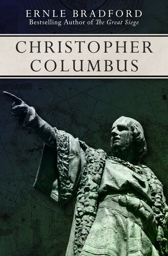 Christopher Columbus Ernle Bradford