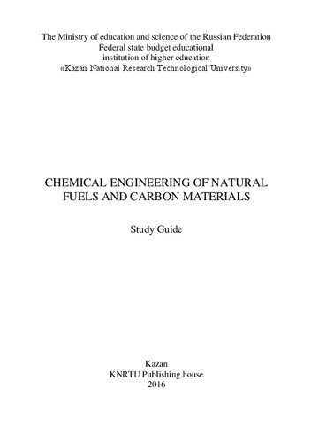 Chemical Engineering Of Natural Fuels And Carbon Materials Study Guide Emelyanycheva Ea