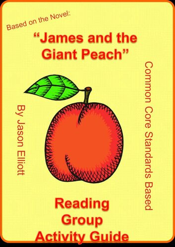 James And The Giant Peach Reading Group Activity Guide Jason Elliott