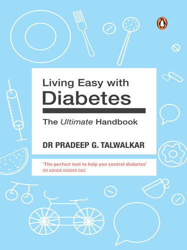 Living Easy With Diabetes The Ultimate Handbook Diabetes Drpradeep Gopal Talwalkar