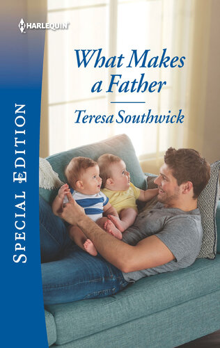 What Makes A Father Teresa Southwick