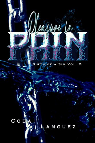 Pleasure In Pain Birth Of A Sin 2 Coda Languez