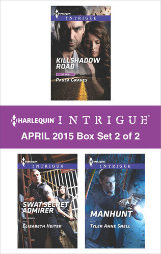 Harlequin Intrigue April 2015 Box Set 2 Of 2 Killshadow Roadswat Secret Admirermanhunt Paula Graves