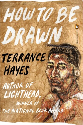 How To Be Drawn Terrance Hayes