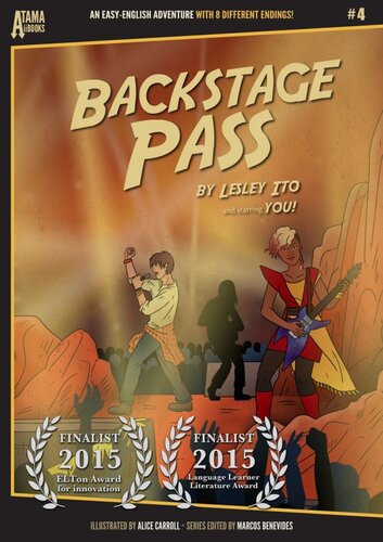 Backstage Pass An Easyenglish Adventure With 8 Different Endings Lesley Ito
