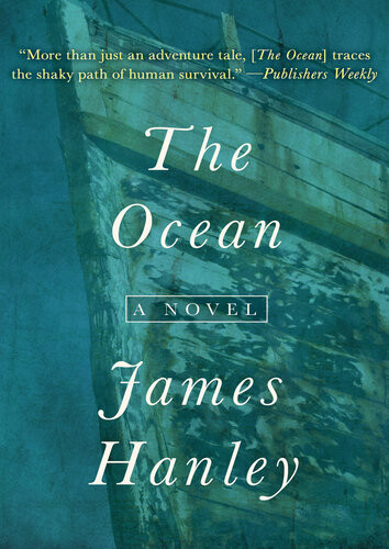 The Ocean A Novel James Hanley