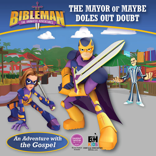 Mayor Of Maybe Doles Out Doubt An Adventure With The Gospel Bh Kids Editorial Staff