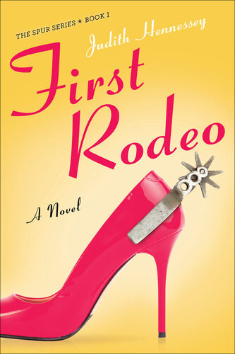 First Rodeo Judith Hennessey