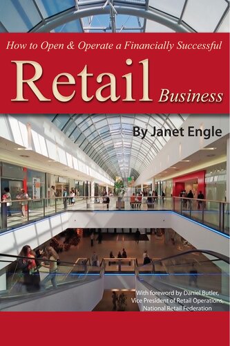How To Open Operate A Financially Successful Retail Business 1st Edition Janet Engle