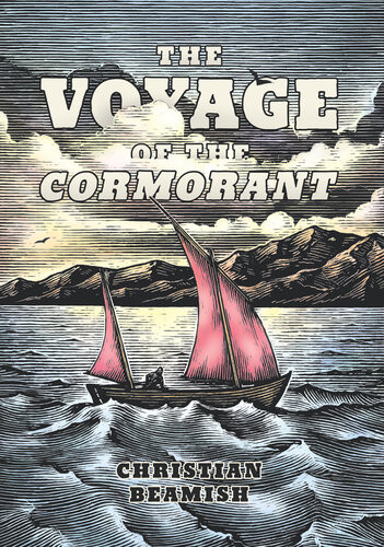 The Voyage Of The Cormorant Christian Beamish