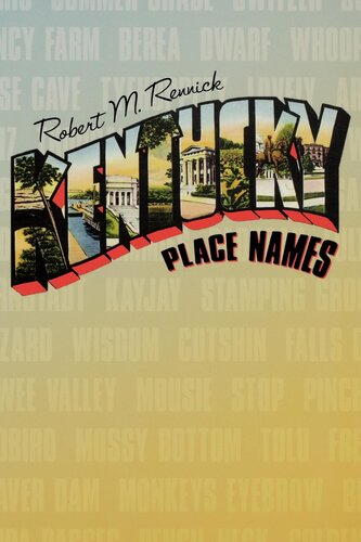 Kentucky Place Names Robert M Rennick