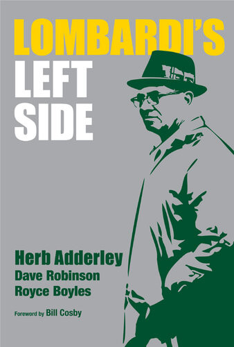 Lombardis Left Side Herb Adderley Dave Robinson