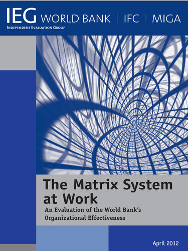 The Matrix System At Work The World Bank World Bank Publications