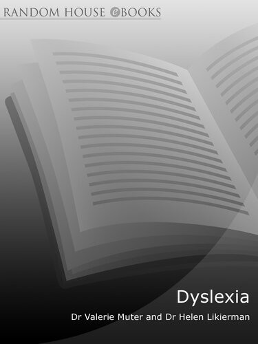 Dyslexia A Parents Guide To Dyslexia Dyspraxia And Other Learning Difficulties Dr Helen Likierman Dr Valerie Muter