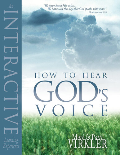 How To Hear Gods Voice Mark Virkler
