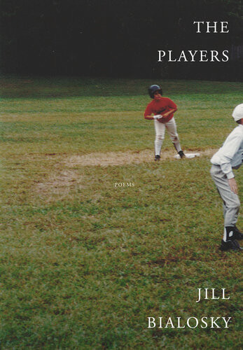 The Players Jill Bialosky