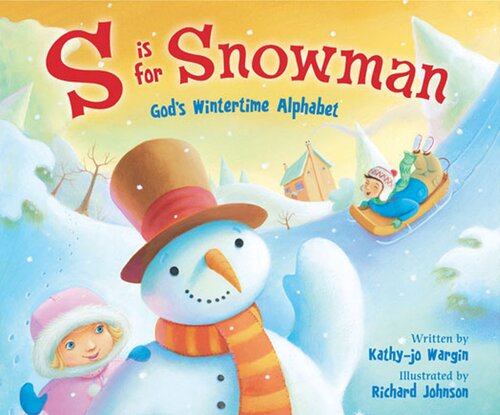 S Is For Snowman Kathyjo Wargin