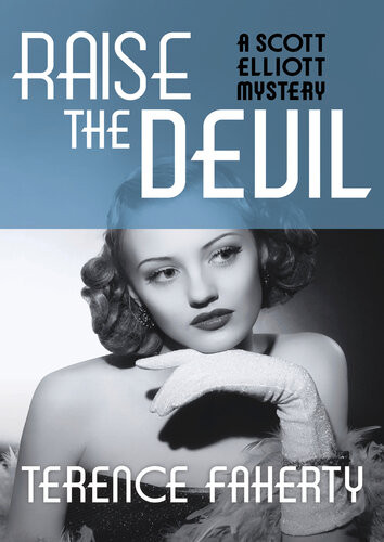 Raise The Devil Terence Faherty