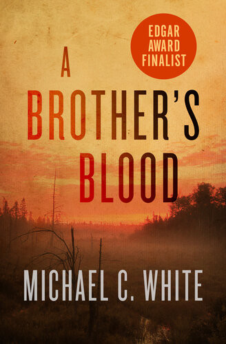 A Brothers Blood Michael C White