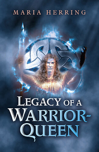 Legacy Of A Warrior Queen Maria Herring