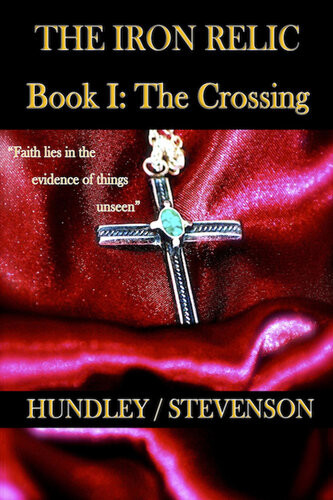 The Crossing Bobby Hundley James Stevenson