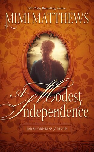 A Modest Independence Mimi Matthews
