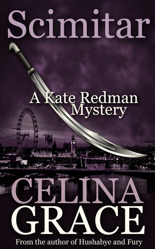 Scimitar Book 12 The Kate Redman Mysteries 12 Celina Grace