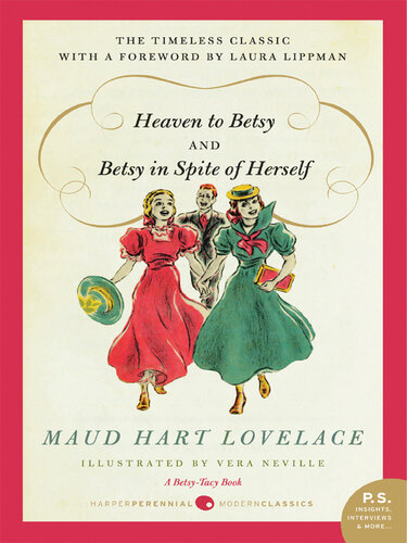 Heaven To Betsybetsy In Spite Of Herself Maud Hart Lovelace