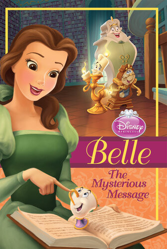 Belle The Mysterious Message Disney Book Group