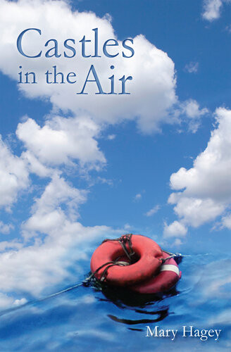 Castles In The Air Mary Hagey