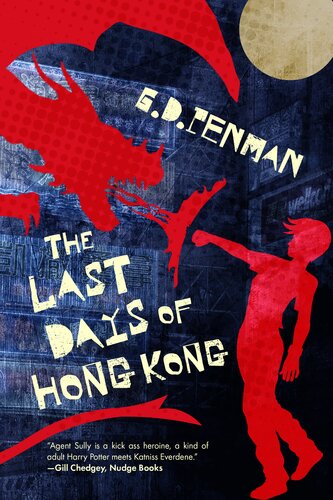 The Last Days Of Hong Kong Witch Of Empire I G D Penman