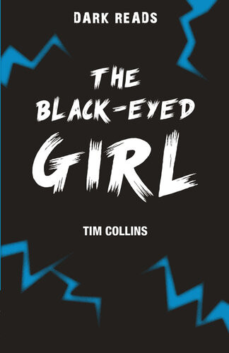 The Blackeyed Girl Tim Collins