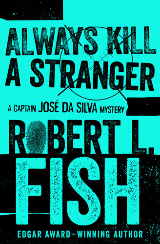 Always Kill A Stranger Robert L Fish