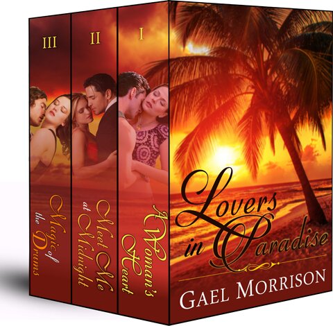 Lovers In Paradise Box Set A Womans Heart Meet Me At Midnight Magic Of The Dreams Gael Morrison