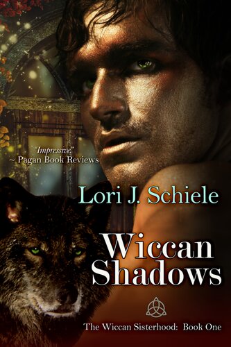 Wiccan Shadows Lori J Schiele