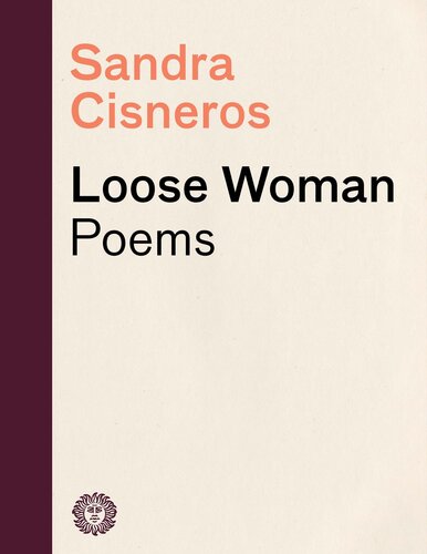 Loose Woman Sandra Cisneros