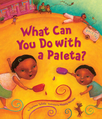 What Can You Do With A Paleta Carmen Tafolla