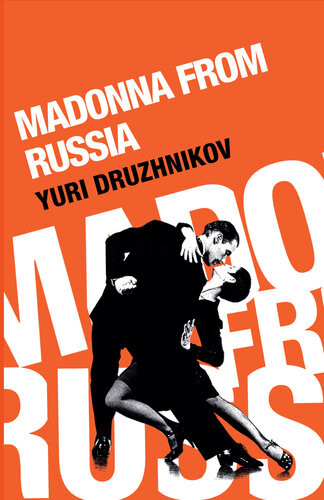 Madonna From Russia Yuri Druzhnikov