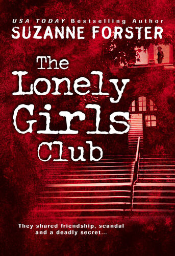 The Lonely Girls Club Suzanne Forster