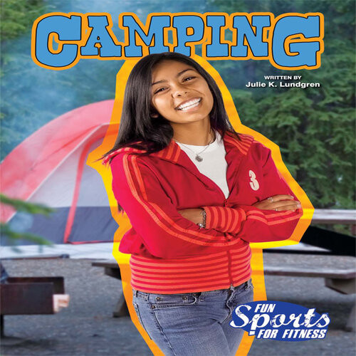 Camping Julie K Lundgren
