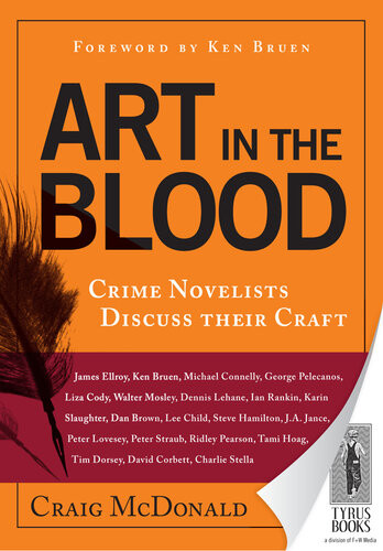Art In The Blood Crime Novelists Discuss Their Craft Craig Mcdonald